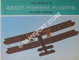 Book cover of The World's Great Pioneer Flights by TAPPER, Oliver